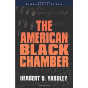 The American Black Chamber (Bluejacket Books)