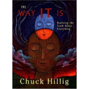 The Way IT Is: Realizing the Truth About Everything