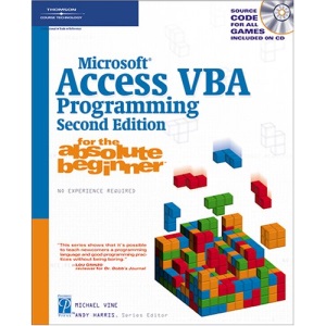 Microsoft Access VBA Programming for the Absolute Beginner
