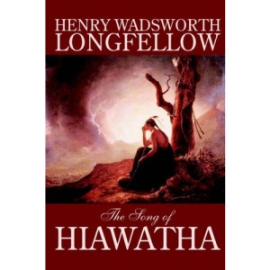 The Song of Hiawatha