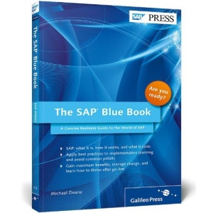 The SAP Blue Book - A Concise Business Guide to the World of SAP
