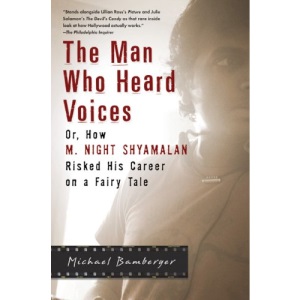 The Man Who Heard Voices: Or, How M. Night Shyamalan Risked His Career on a Fairy Tale and Lost