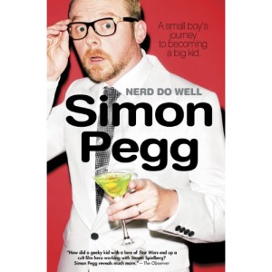 Nerd Do Well: A Small Boy's Journey to Becoming a Big Kid