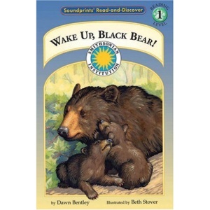 Wake Up, Black Bear! (Soundprints' Read-And-Discover: Level 1)