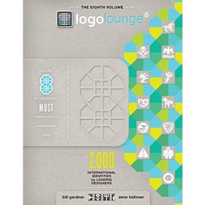 LogoLounge 8: 2,000 International Identities by Leading Designers