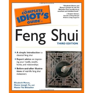 The Complete Idiot's Guide to Feng Shui, 3rd Edition (Complete Idiot's Guides (Lifestyle Paperback))