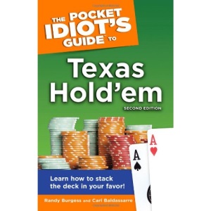 The Pocket Idiot's Guide to Texas Hold'em (Pocket Idiot's Guides (Paperback))