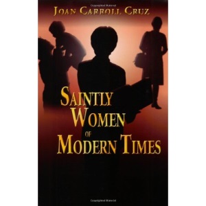 Saintly Women of Modern Times