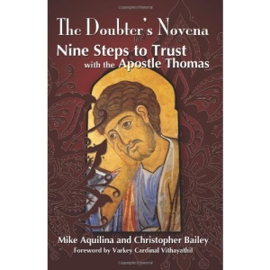 The Doubter's Novena: Nine Steps to Trust with the Apostle Thomas