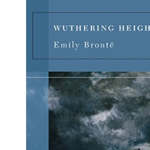 Wuthering Heights (Barnes & Noble Classics)