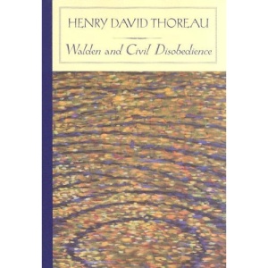 Walden and Civil Disobedience (Barnes & Noble Classics)