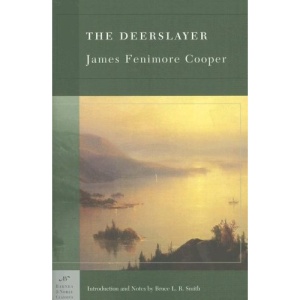 The Deerslayer (Barnes & Noble Classics)