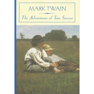 The Adventures of Tom Sawyer (Barnes & Noble Classics)