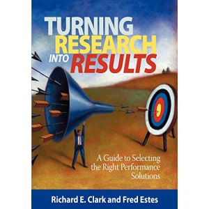 Turning Research Into Results: A Guide to Selecting the Right Performance Solutions (NA)