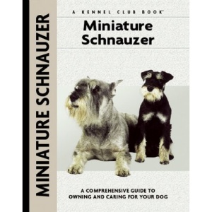 Miniature Schnauzer (Kennel Club Books: Breeders Best)