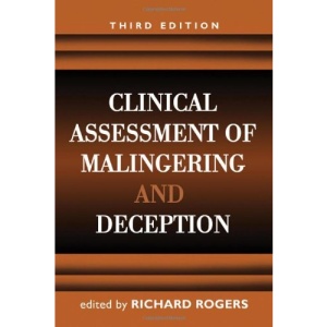 Clinical Assessment of Malingering and Deception, Third Edition