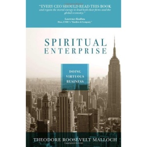 Spiritual Enterprise: Doing Virtuous Business: Doing Virtual Business