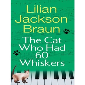 The Cat Who Had 60 Whiskers