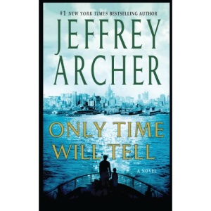Only Time Will Tell (Clifton Chronicles)