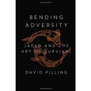 Bending Adversity: Japan and the Art of Survival