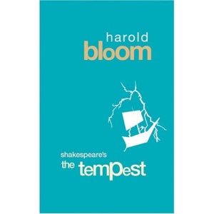 The Tempest (Bloom's Modern Critical Interpretations)