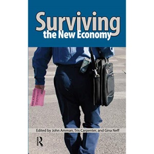Surviving the New Economy