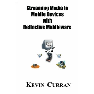 Streaming Media To Mobile Devices with Reflective Middleware: The Chameleon Framework