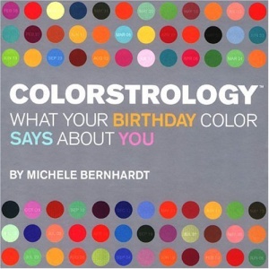 Colorstrology: What Your Birthday Colour Says About You