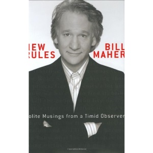 New Rules: Polite Musings from a Timid Observer