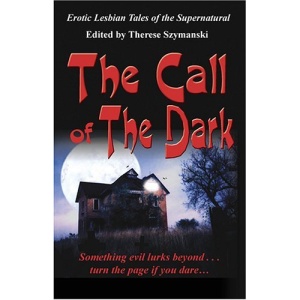 Call of the Dark: Erotic Lesbian Tales of the Supernatural