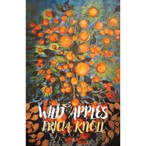 Wild Apples: poems