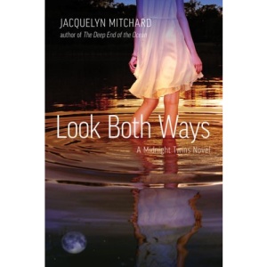 Look Both Ways (Midnight Twins Novels)