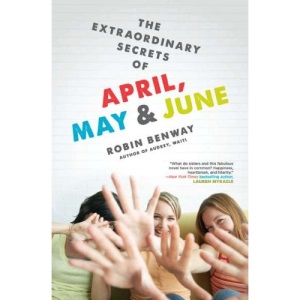 The Extraordinary Secrets of April, May, & June