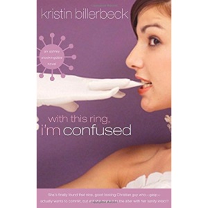 With This Ring, I'm Confused: An Ashley Stockingdale Novel
