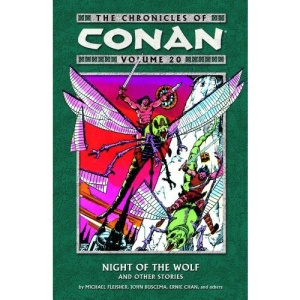 The Chronicles of Conan Volume 20: Night of the Wolf and Other Stories