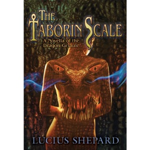 The Taborin Scale: A Novella of the Dragon Griaule