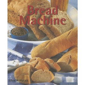 Bread Machine (Quick & Easy (Silverback))