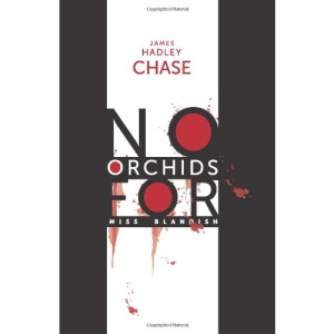 No Orchids for Miss Blandish