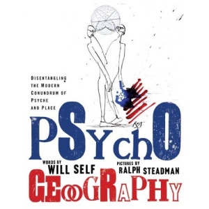 Psychogeography: Disentangling the Modern Conundrum of Psyche and Place