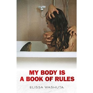 My Body Is a Book of Rules