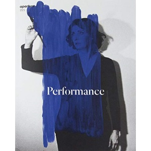 Performance: Aperture 221 (Aperture Magazine)