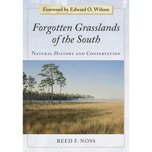 Forgotten Grasslands of the South: Natural History and Conservation