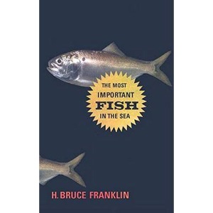 The Most Important Fish in the Sea: Menhaden and America