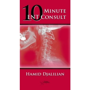 The Ten Minute ENT Consult