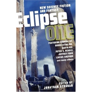 Eclipse: New Science Fiction and Fantasy v. 1
