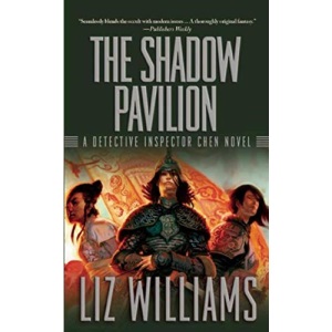 The Shadow Pavilion: A Detective Inspector Chen Novel (Detective Inspector Chen Novels)