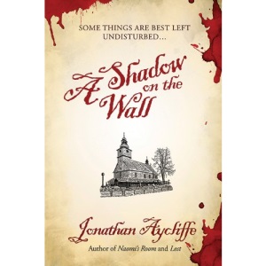 A Shadow on the Wall