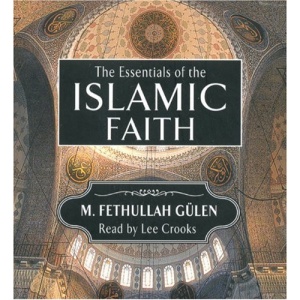 Essentials of the Islamic Faith
