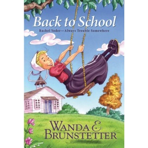 Back to School: Rachel Yoder - Always Trouble Somewhere (Rachel Yoder (Paperback))