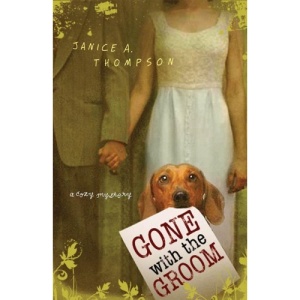 Gone with the Groom: A Cozy Mystery (Barbour Value Fiction)